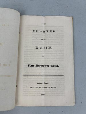 Lot 479 - THE CHARTER OF THE BANK OF VAN DIEMEN'S LAND, HOBART TOWN, PRINTED BY ANDREW BENT, 1825