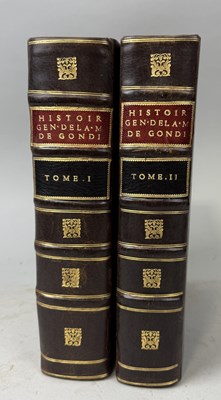 Lot 286 - JEAN BAPTISTE COIGNARD: HISTOIRE GENEALOGIQUE DE LA MAISON DE GONDI, TOME, VOL I AND II, BROWN LEATHER BOUND